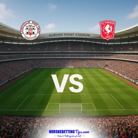 Lincoln Red Imps FC mot Twente 2026-10-22 oddstips og analyse