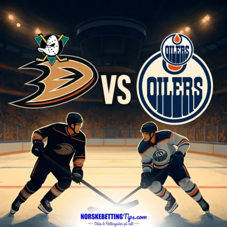 Anaheim Ducks mot Edmonton Oilers 08-10-2026 oddstips og analyse