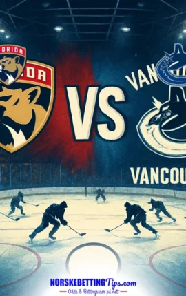 Florida Panthers mot Vancouver Canucks 16-10-2026 oddstips og analyse