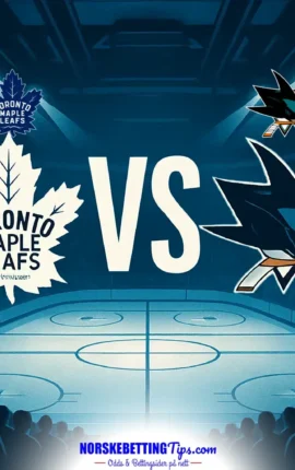 Toronto Maple Leafs mot San Jose Sharks 20-10-2026 oddstips og analyse
